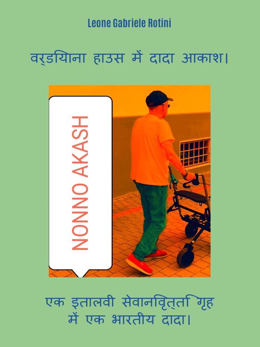 Title details for Nonno Akash a Casa Verdiana by Leone Gabriele Rotini - Available